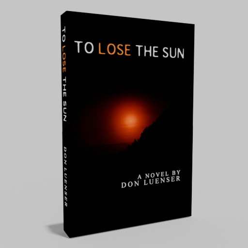 To Lose The Sun (Signed)