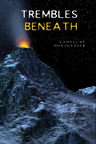 Trembles Beneath Cover
